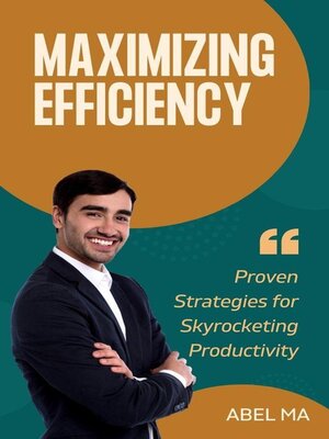 cover image of Maximizing Efficiency